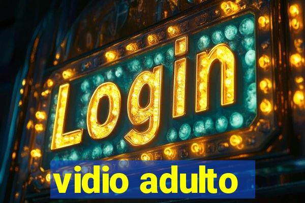 vidio adulto